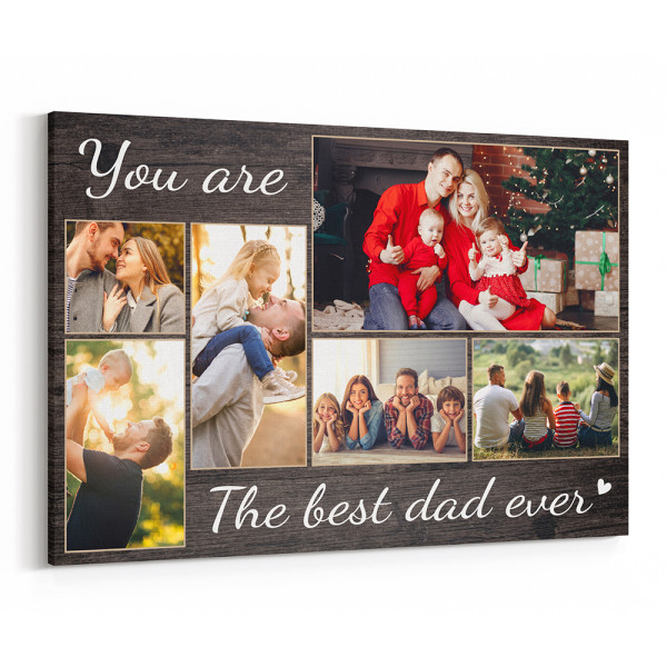 “You Are the Best Dad Ever” Photo Collage Canvas Print